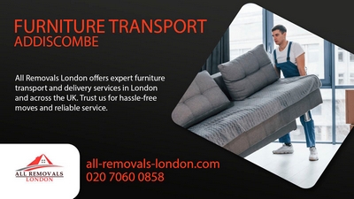 All Removals London - Dependable Furniture Transport Services in Addiscombe
