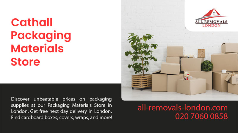 Packaging Materials Store in Cathall | All Removals London