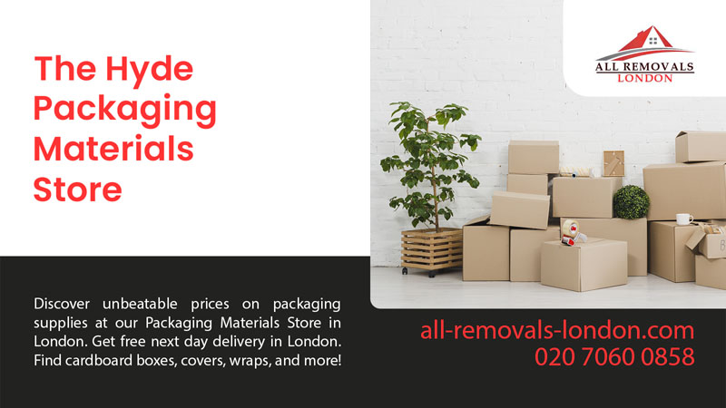 Packaging Materials Store in The Hyde | All Removals London