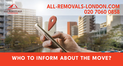 All Removals London - Who to Inform About Move?